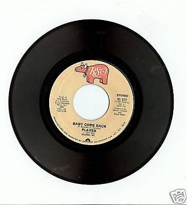 PLAYER BABY COME BACK 45 RPM RECORD ORIGINAL  