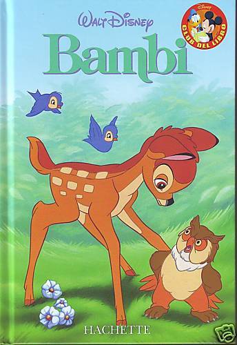 Libro WALT DISNEY da collezione  BAMBI  Hachette NEW  