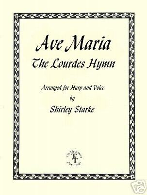 AVE MARIA, LOURDES HYMN, Harp and Vocal Music, Catholic  