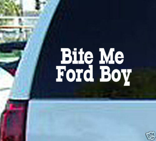 Bite Me Ford Boy Decal Vinyl Window Sticker Chevy Truck  
