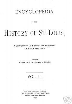 History St Louis Missouri 4 Volume Biography Genealogy  